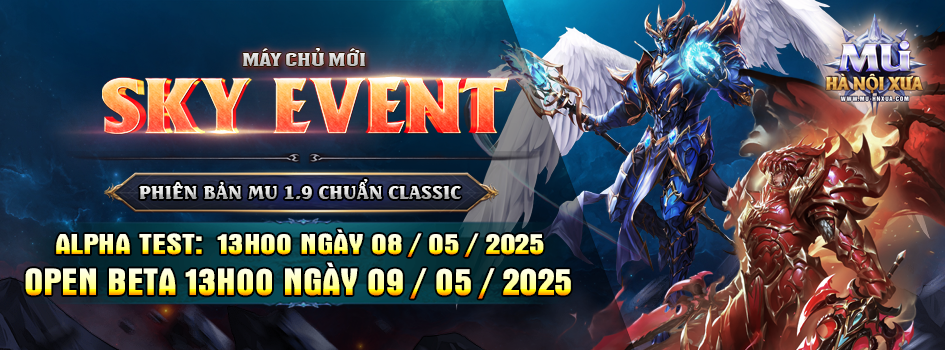 MU Hà Nội Xưa season 1.9 Máy Chủ Sky | Huyền Thoại Trở Lại MU Hà Nội Xưa season 1.9 Máy Chủ Sky | Huyền Thoại Trở Lại