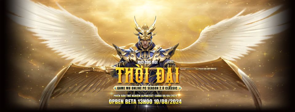 Mu Thời Đại Mới Nơi game thủ - Gửi gắm niềm tin Season 2.0 Nguyên thủy