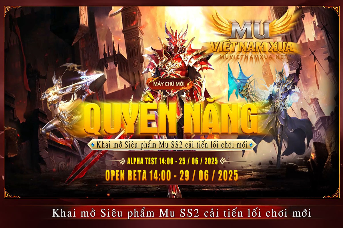 Mu Việt Nam Xưa SS2 Khai Mở Máy chủ Quyền Năng Mu Việt Nam Xưa SS2 Khai Mở Máy chủ Quyền Năng